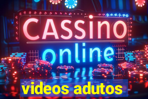 videos adutos